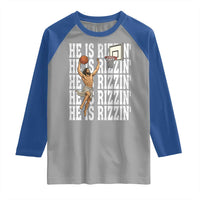 Christian Basketball Lover Raglan Shirt He Is Rizzin Funny Gift - Wonder Print Shop