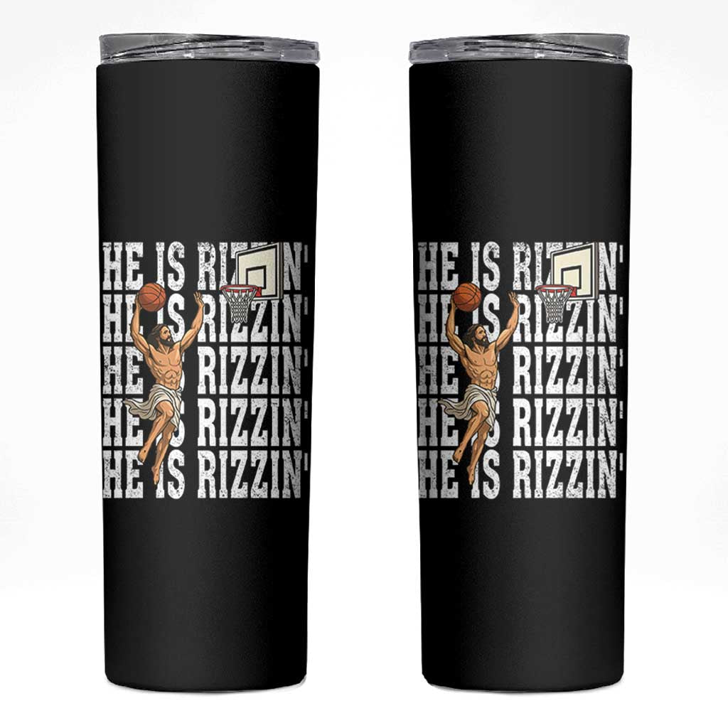 Christian Basketball Lover Skinny Tumbler He Is Rizzin Funny Gift