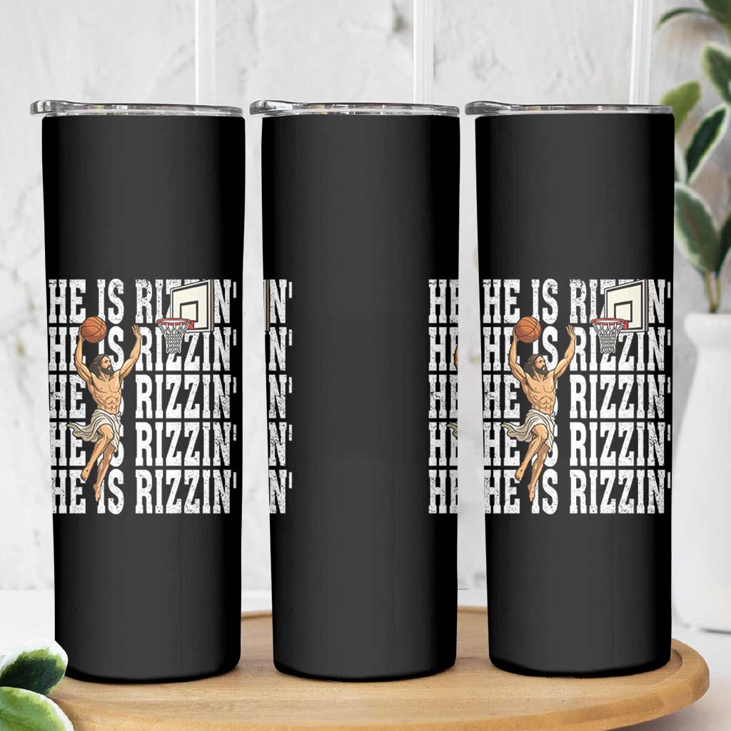 Christian Basketball Lover Skinny Tumbler He Is Rizzin Funny Gift