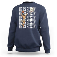 Christian Basketball Lover Sweatshirt He Is Rizzin Funny Gift - Wonder Print Shop