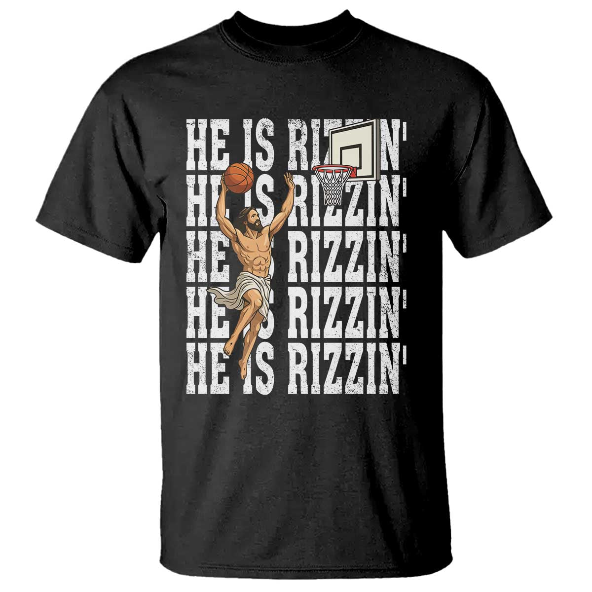 Christian Basketball Lover T Shirt He Is Rizzin Funny Gift - Wonder Print Shop