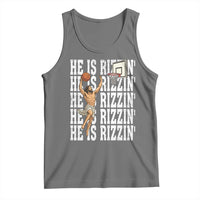 Christian Basketball Lover Tank Top He Is Rizzin Funny Gift - Wonder Print Shop