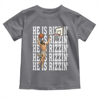 Christian Basketball Lover Toddler T Shirt He Is Rizzin Funny Gift - Wonder Print Shop