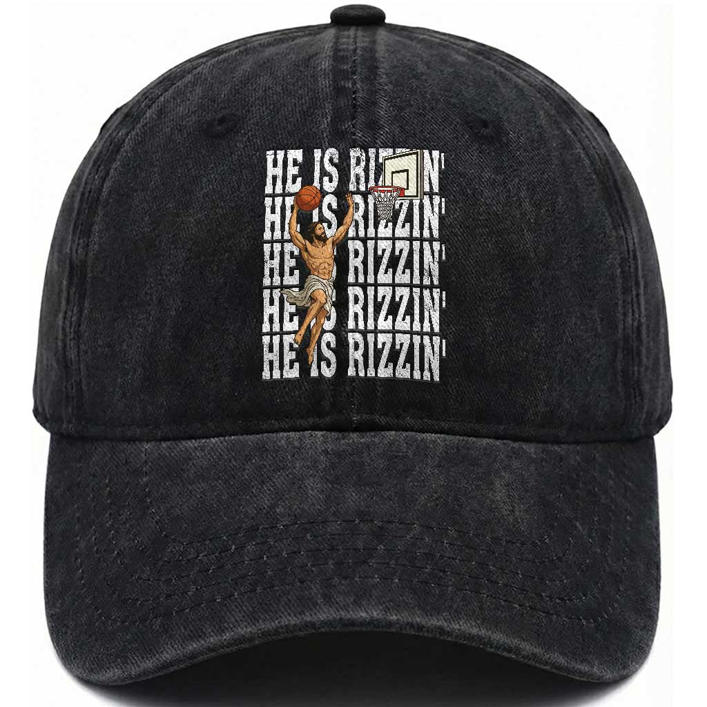Christian Basketball Lover Washed Cotton Baseball Cap He Is Rizzin Funny Gift