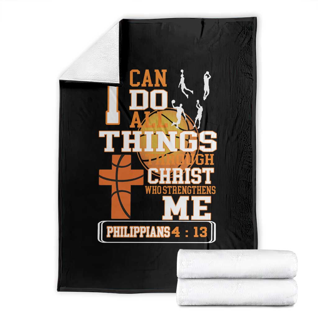 Christian Basketball Throw Blanket I Can Do All Things Through Christ Bible Verse - Wonder Print Shop