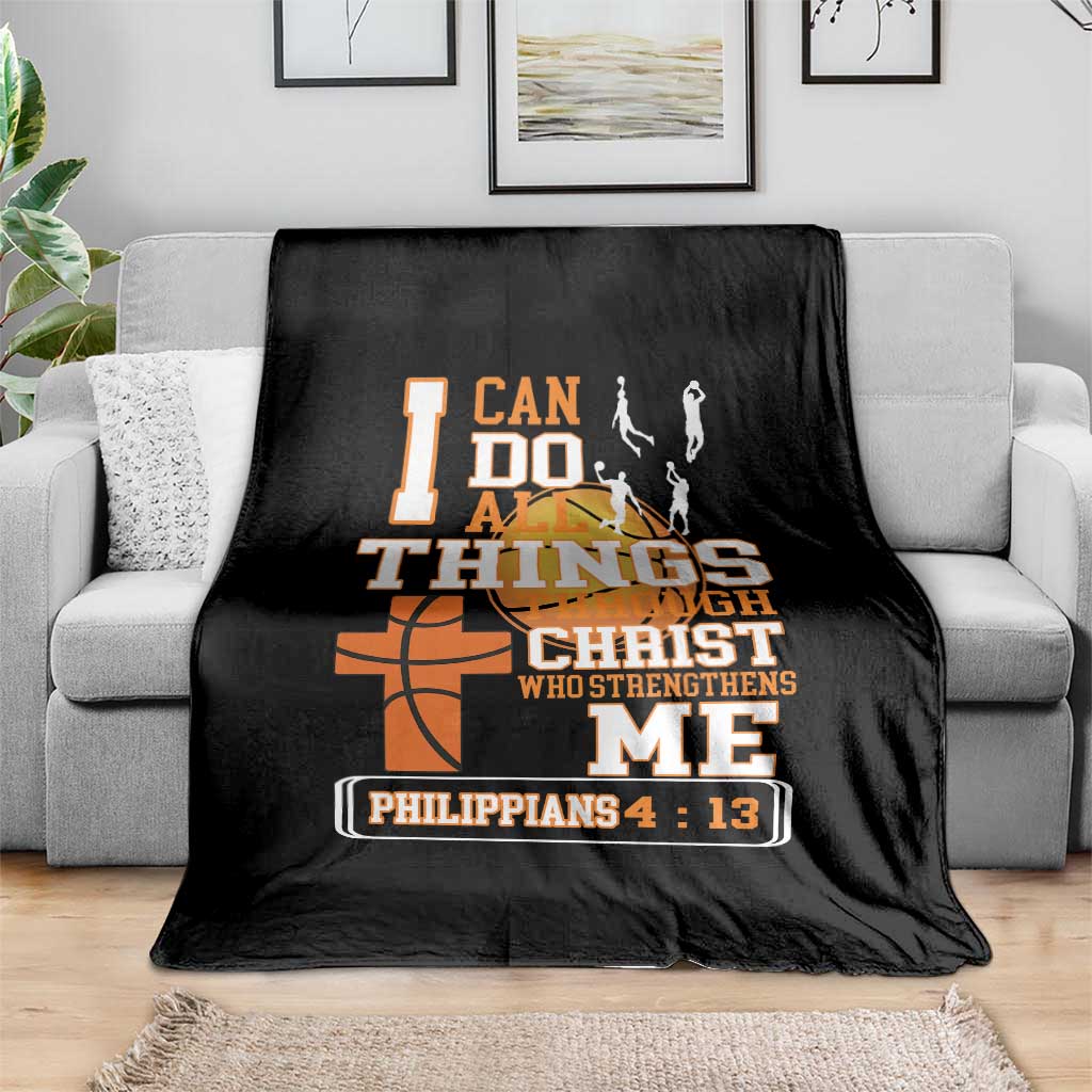 Christian Basketball Throw Blanket I Can Do All Things Through Christ Bible Verse - Wonder Print Shop