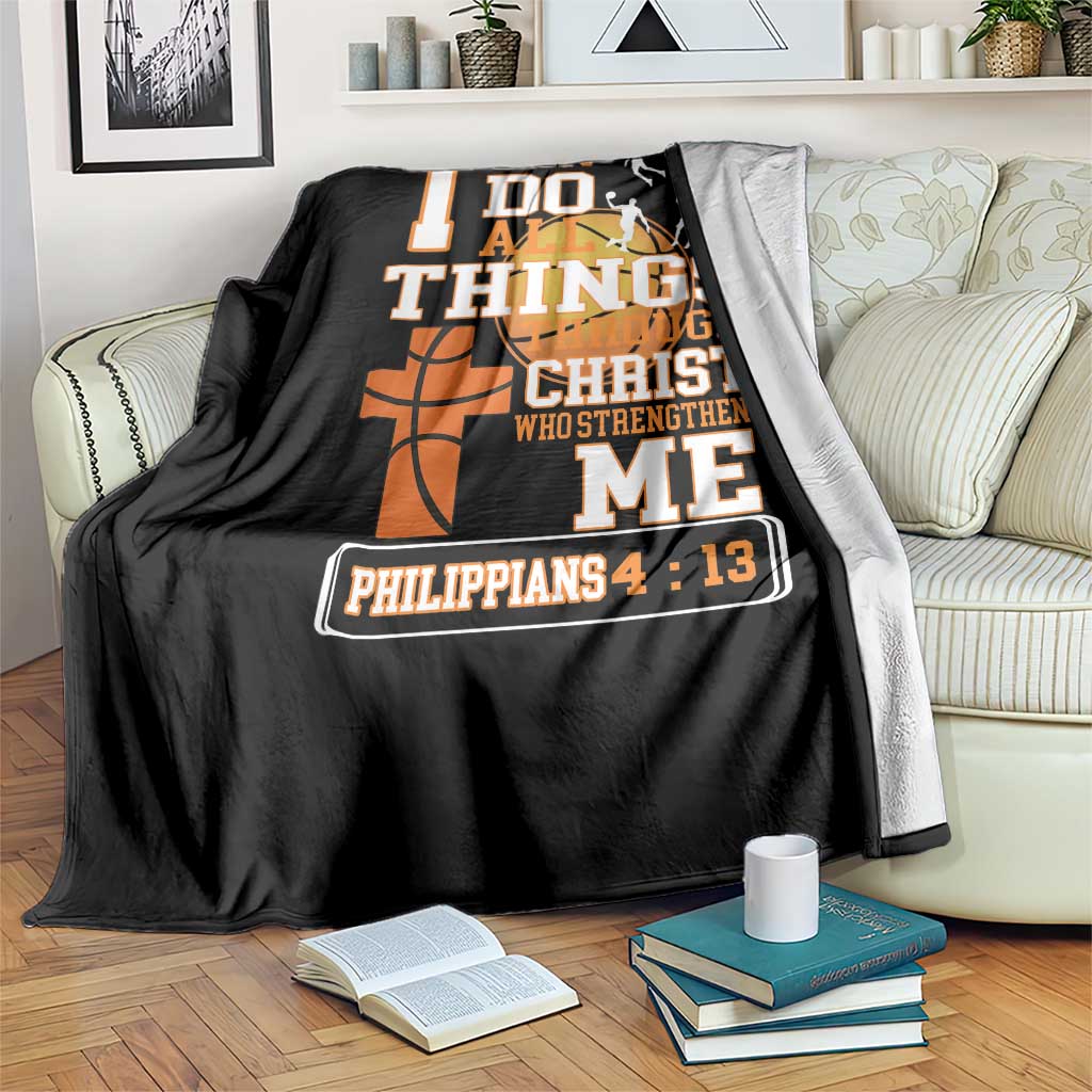 Christian Basketball Throw Blanket I Can Do All Things Through Christ Bible Verse - Wonder Print Shop