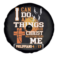 Christian Basketball Spare Tire Cover I Can Do All Things Through Christ Bible Verse - Wonder Print Shop