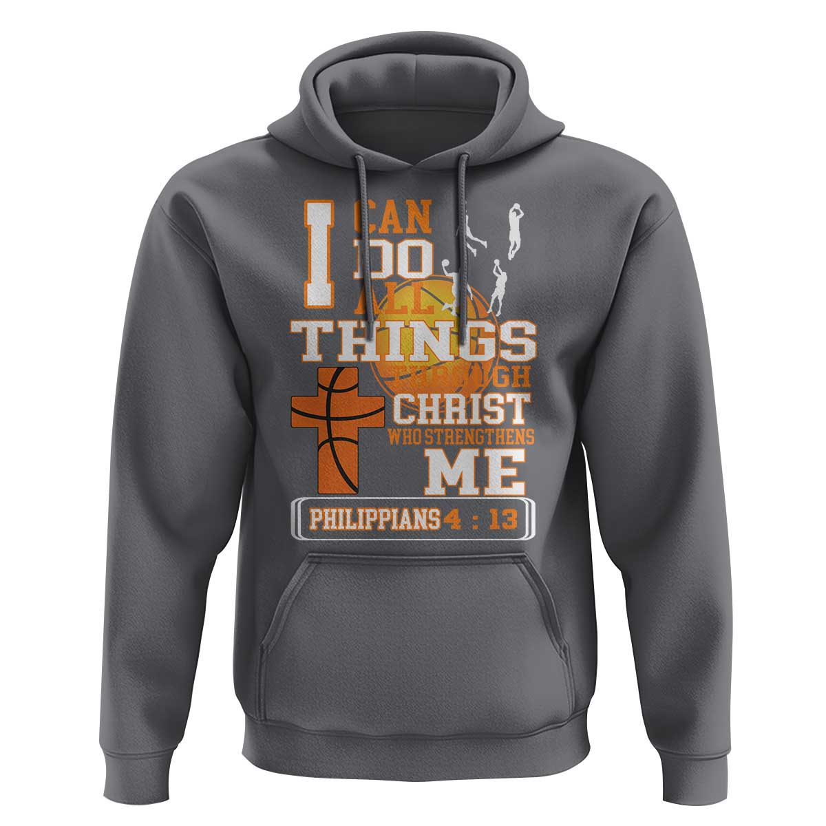 Christian Basketball Hoodie I Can Do All Things Through Christ Bible Verse - Wonder Print Shop