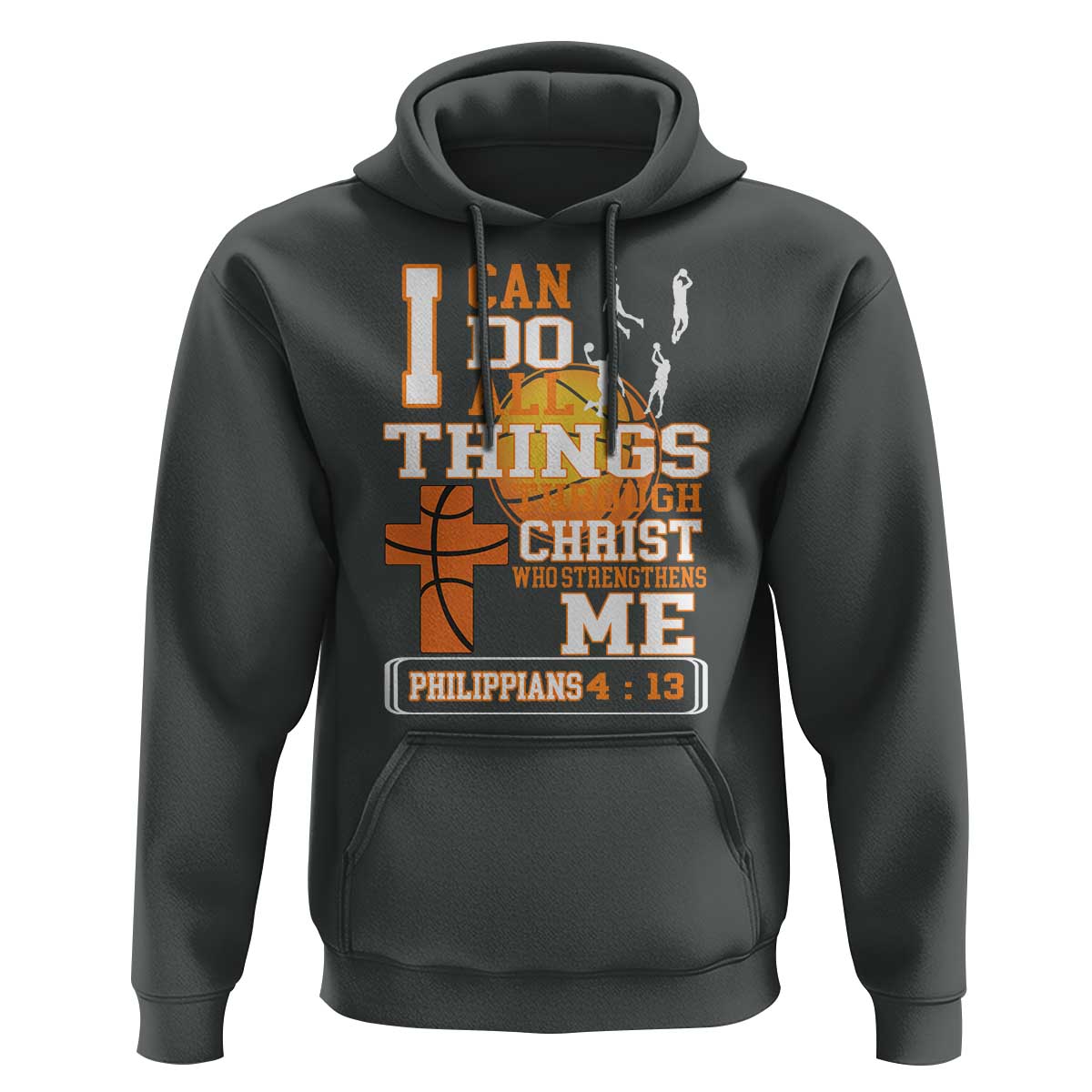Christian Basketball Hoodie I Can Do All Things Through Christ Bible Verse - Wonder Print Shop