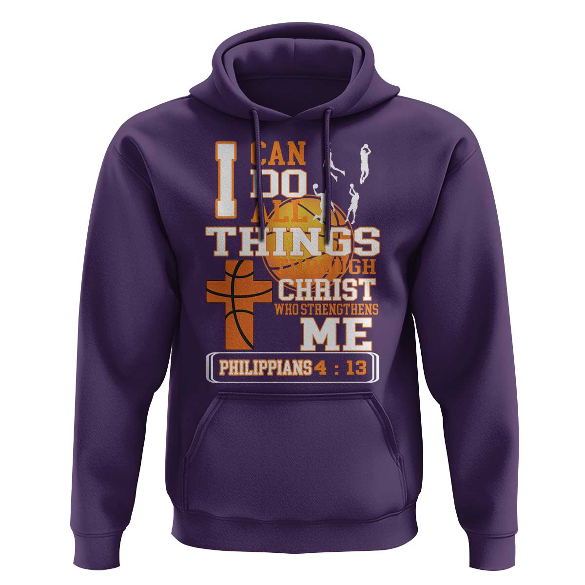 Christian Basketball Hoodie I Can Do All Things Through Christ Bible Verse - Wonder Print Shop