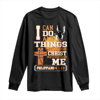 Christian Basketball Long Sleeve Shirt I Can Do All Things Through Christ Bible Verse - Wonder Print Shop