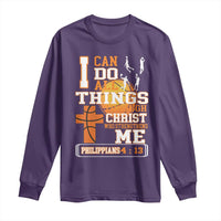 Christian Basketball Long Sleeve Shirt I Can Do All Things Through Christ Bible Verse - Wonder Print Shop