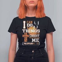 Christian Basketball T Shirt For Women I Can Do All Things Through Christ Bible Verse - Wonder Print Shop