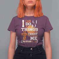 Christian Basketball T Shirt For Women I Can Do All Things Through Christ Bible Verse - Wonder Print Shop