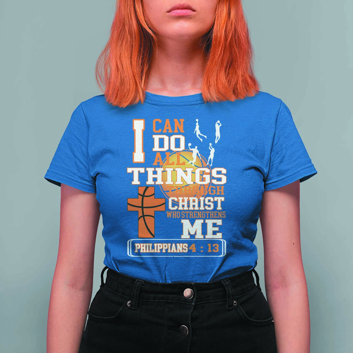 Christian Basketball T Shirt For Women I Can Do All Things Through Christ Bible Verse - Wonder Print Shop