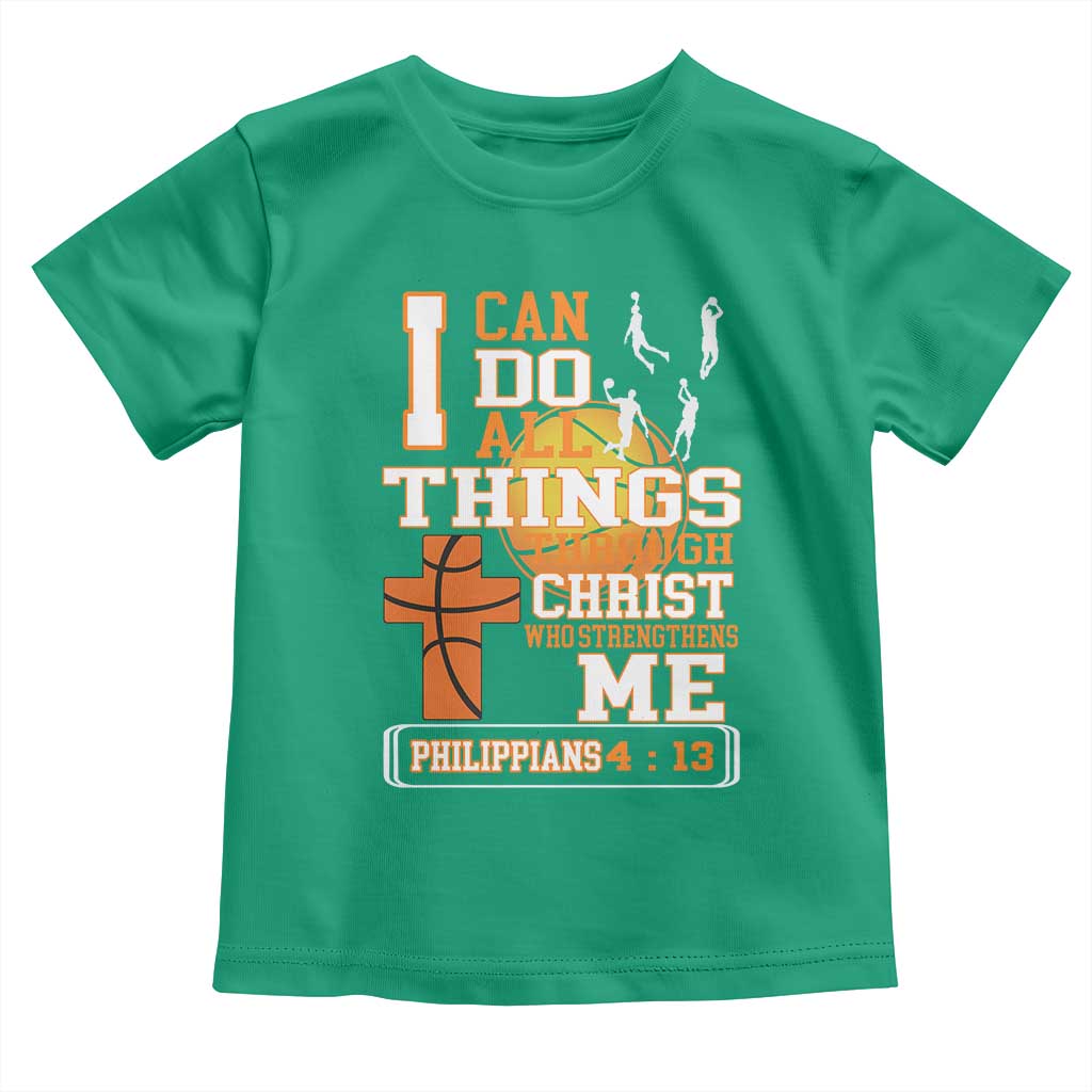 Christian Basketball Toddler T Shirt I Can Do All Things Through Christ Bible Verse - Wonder Print Shop