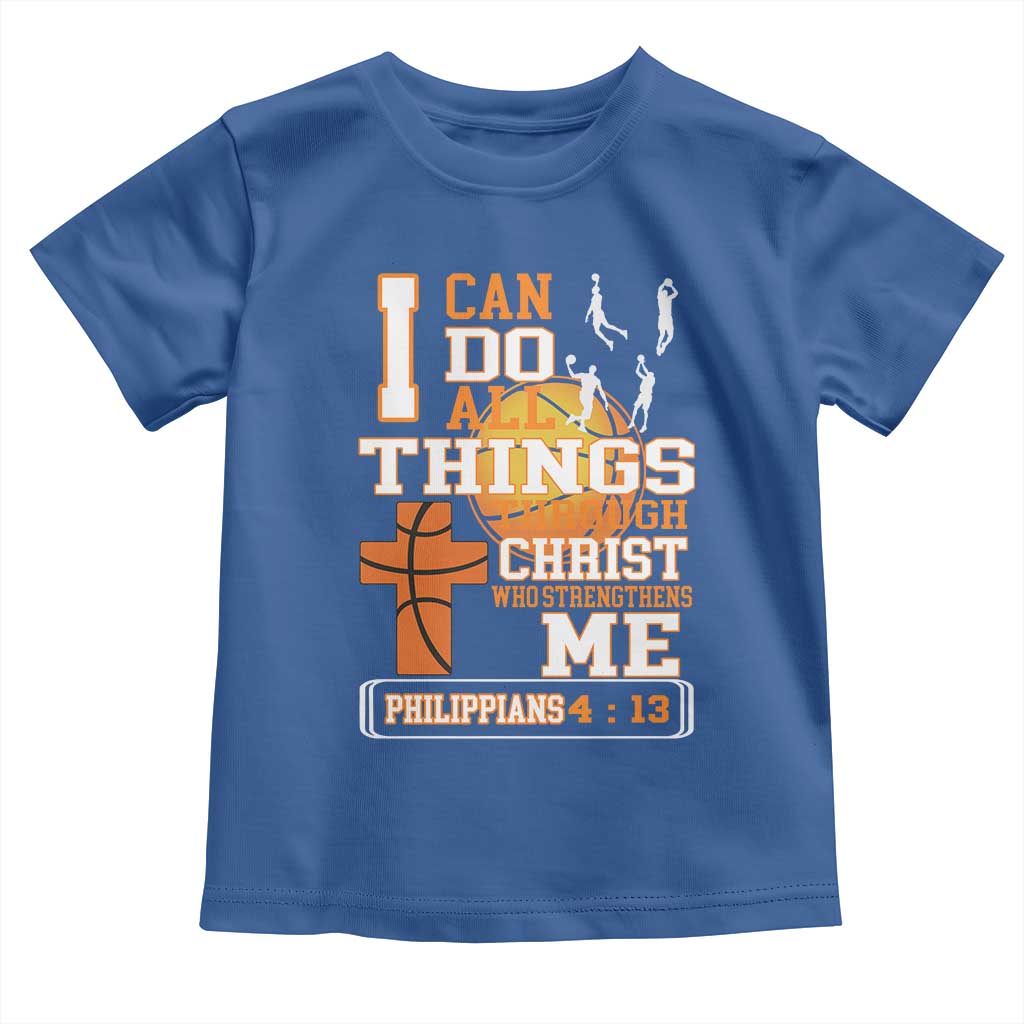 Christian Basketball Toddler T Shirt I Can Do All Things Through Christ Bible Verse - Wonder Print Shop