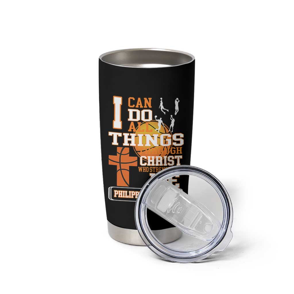Christian Basketball Tumbler Cup I Can Do All Things Through Christ Bible Verse
