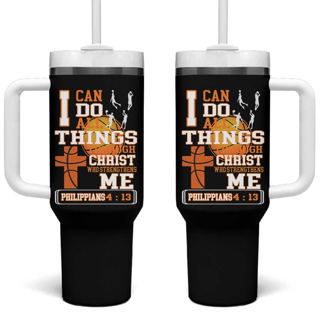 Christian Basketball Tumbler With Handle I Can Do All Things Through Christ Bible Verse