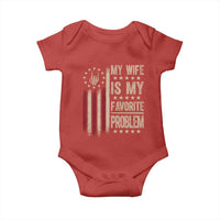 Funny My Wife Is My Favorite Problem Baby Onesie American Flag Husband Marriage Gift