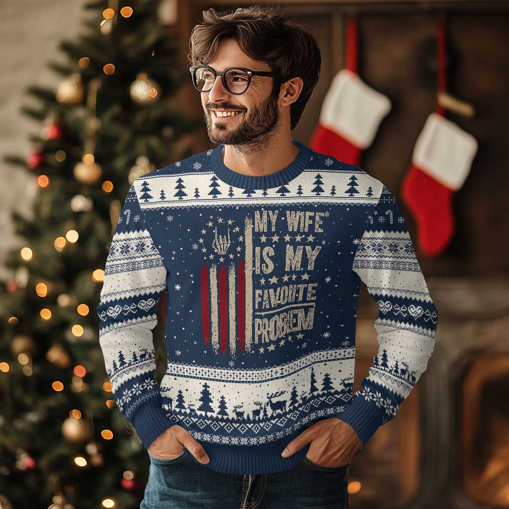 Funny My Wife Is My Favorite Problem Ugly Christmas Sweater American Flag Husband Marriage Gift