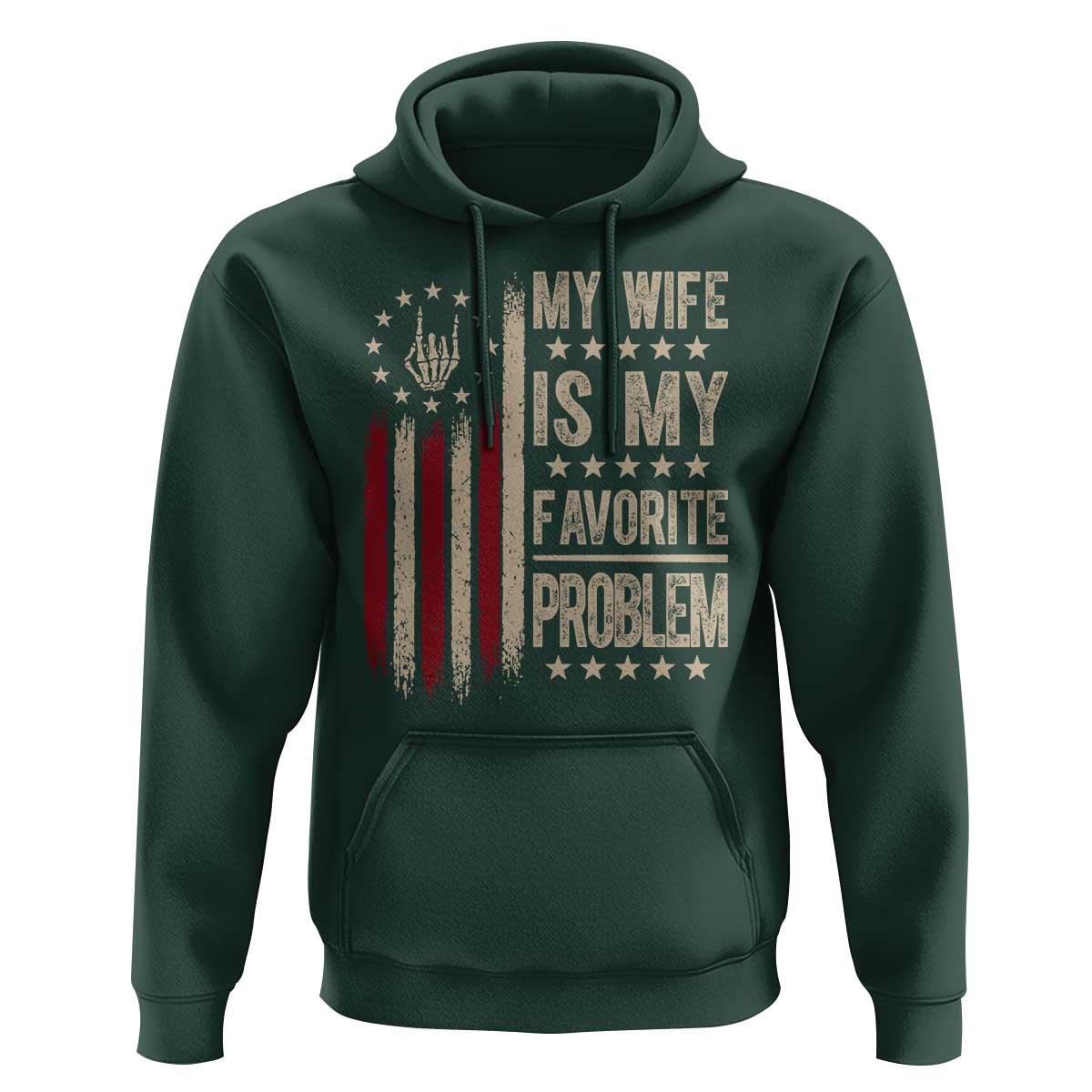 Funny My Wife Is My Favorite Problem Hoodie American Flag Husband Marriage Gift