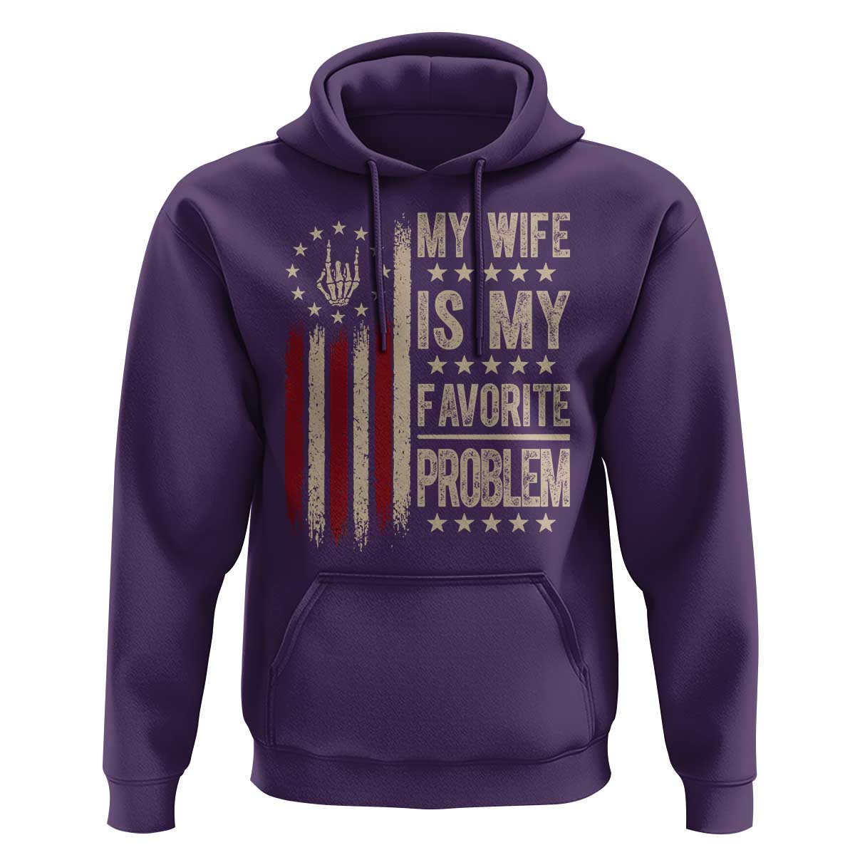 Funny My Wife Is My Favorite Problem Hoodie American Flag Husband Marriage Gift