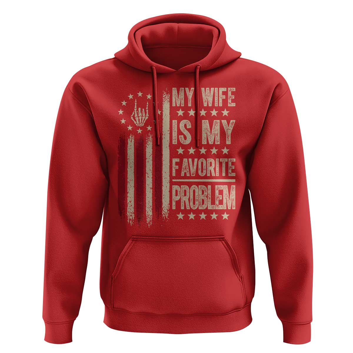 Funny My Wife Is My Favorite Problem Hoodie American Flag Husband Marriage Gift