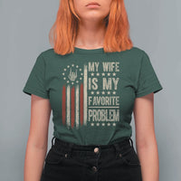 Funny My Wife Is My Favorite Problem T Shirt For Women American Flag Husband Marriage Gift