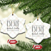 Funny Im My Husbands Problem Wife Ceramic Ornament Marriage Couple Gift