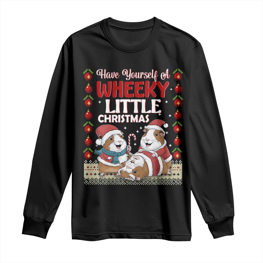 Have Yourself A Wheeky Little Christmas Long Sleeve Shirt Funny Guinea Pig Lover - Wonder Print Shop