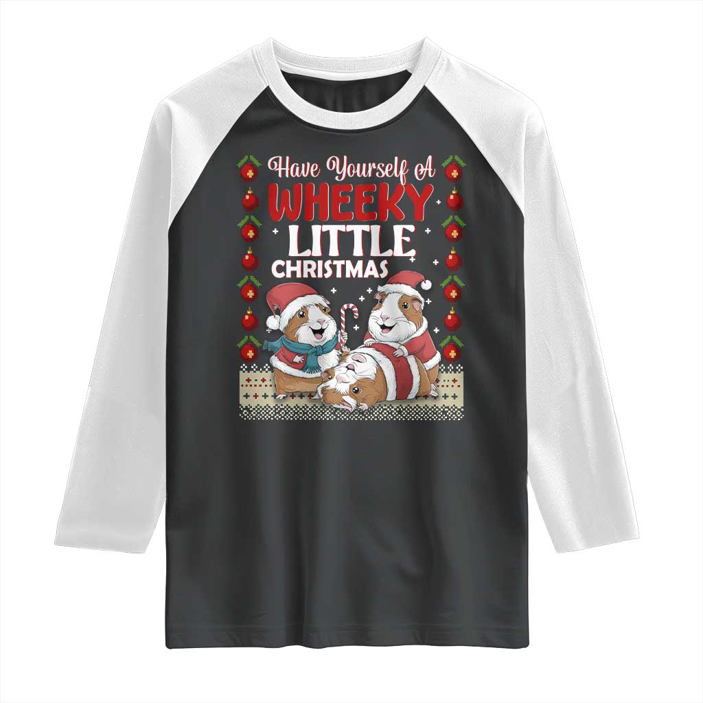 Have Yourself A Wheeky Little Christmas Raglan Shirt Funny Guinea Pig Lover - Wonder Print Shop