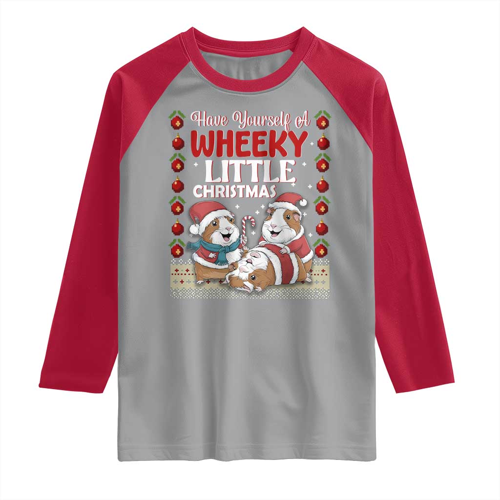 Have Yourself A Wheeky Little Christmas Raglan Shirt Funny Guinea Pig Lover - Wonder Print Shop