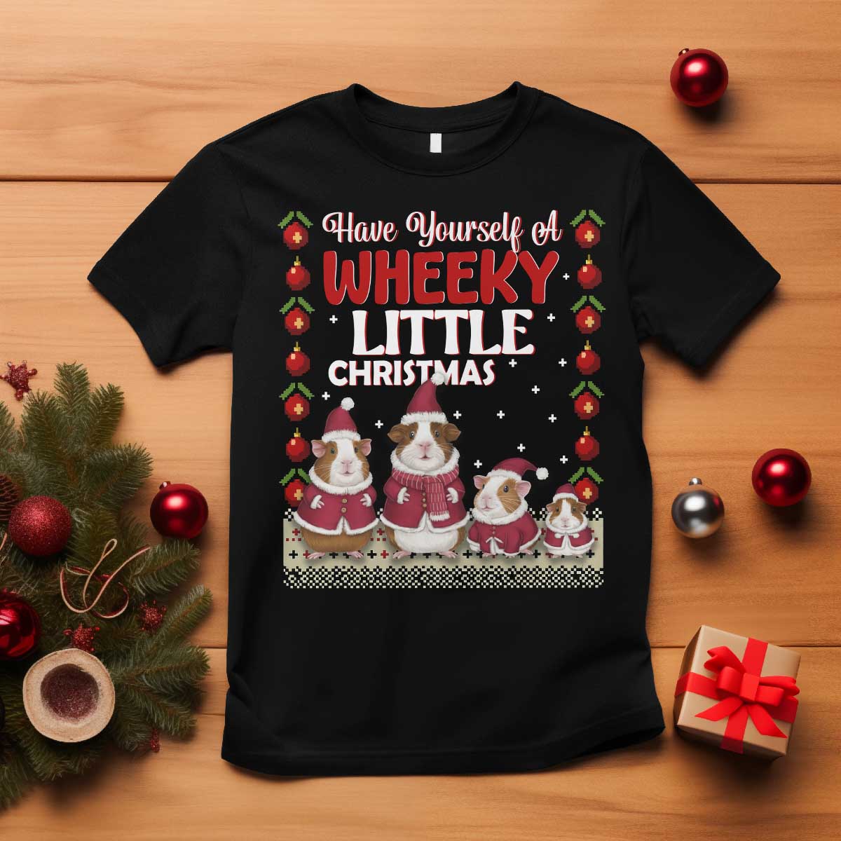 Christmas Guinea Pig Lover T Shirt Have Yourself A Wheeky Little - Wonder Print Shop