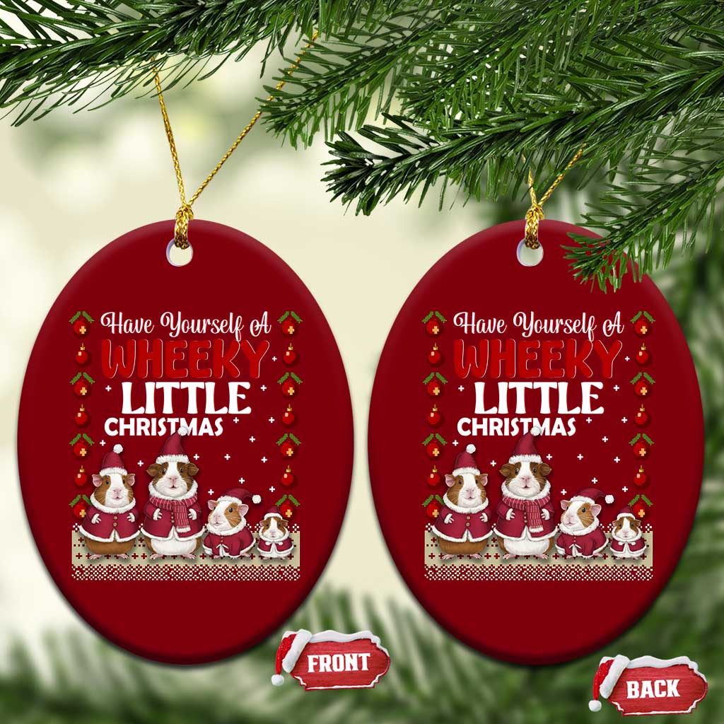 Christmas Guinea Pig Lover Ceramic Ornament Have Yourself A Wheeky Little - Wonder Print Shop