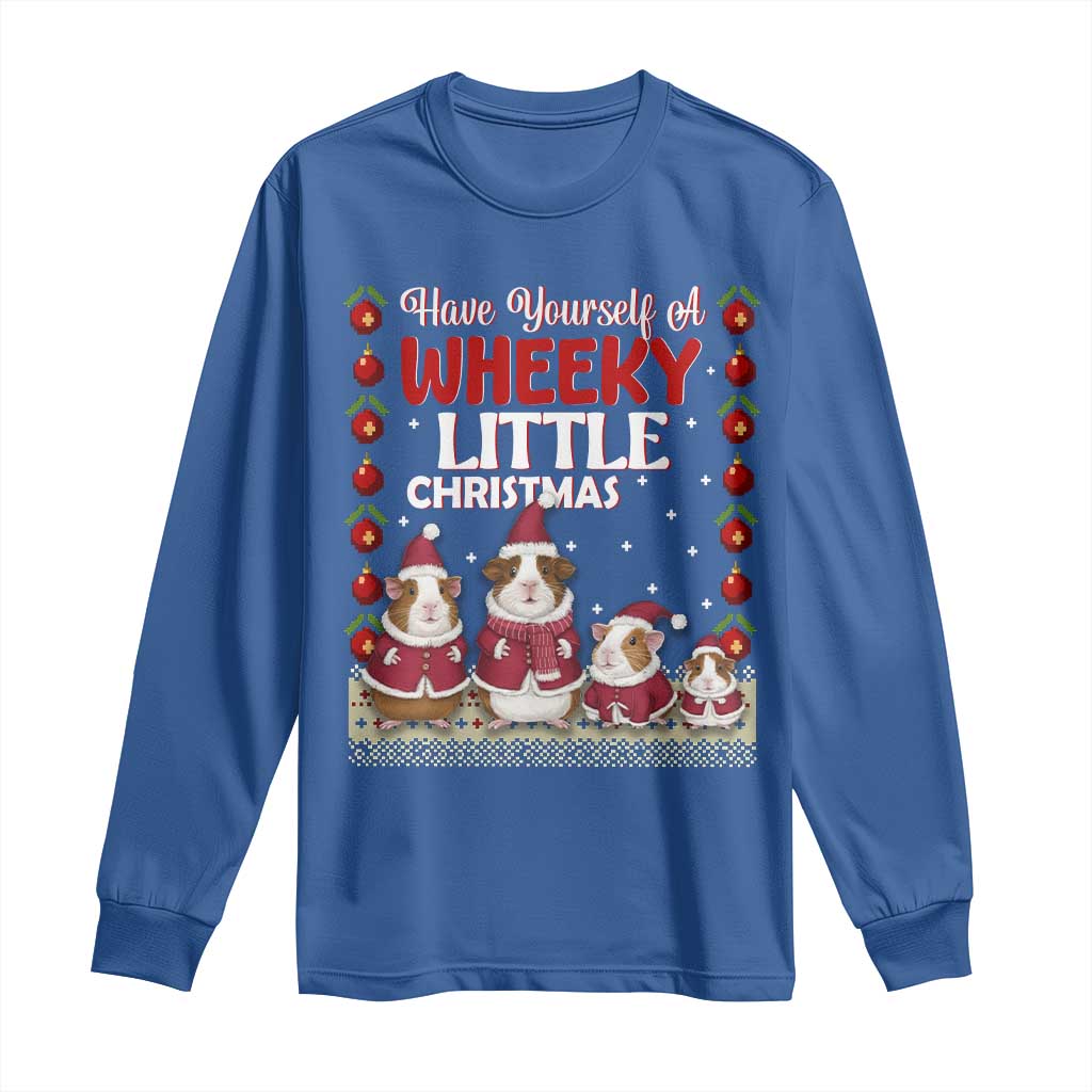 Christmas Guinea Pig Lover Long Sleeve Shirt Have Yourself A Wheeky Little - Wonder Print Shop