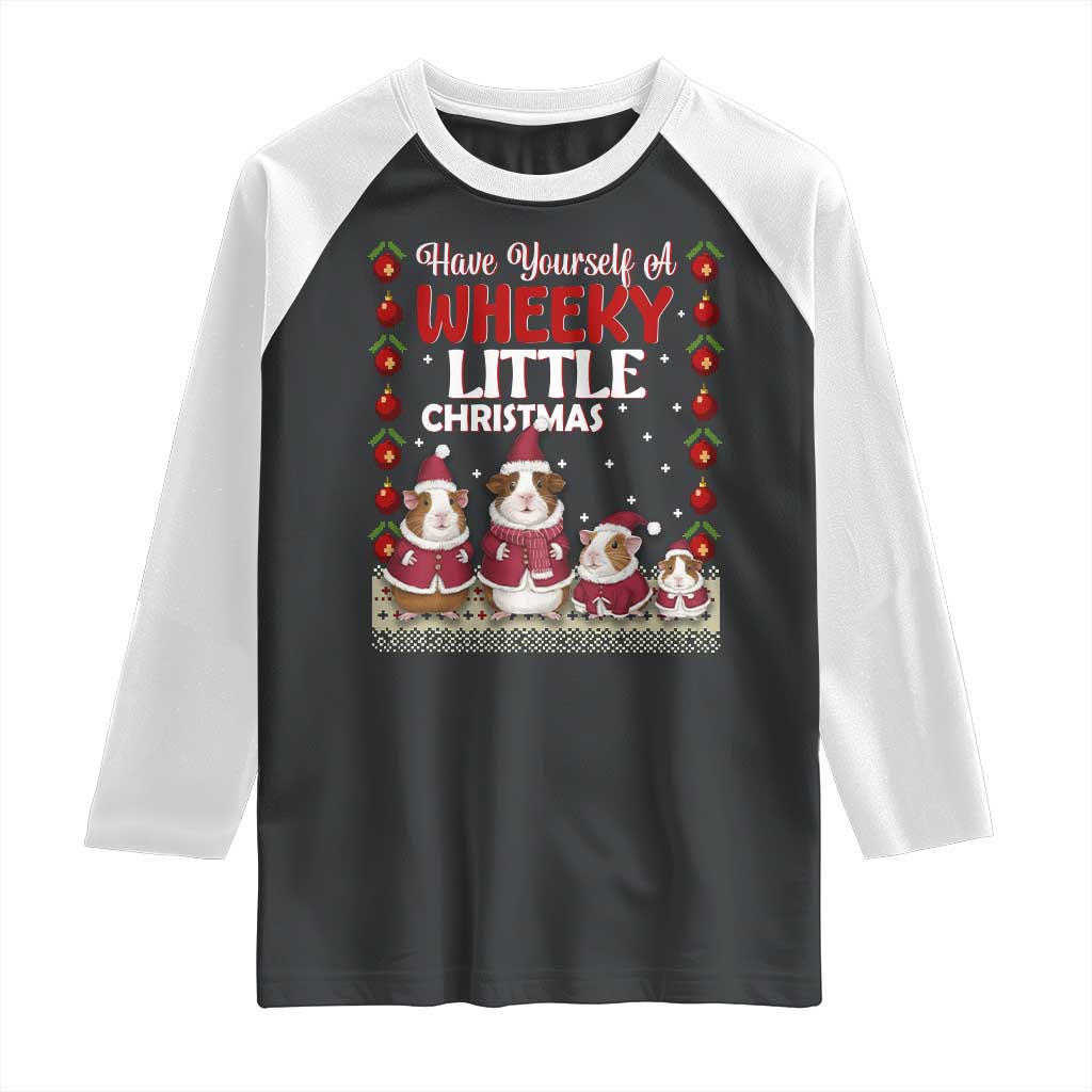 Christmas Guinea Pig Lover Raglan Shirt Have Yourself A Wheeky Little - Wonder Print Shop