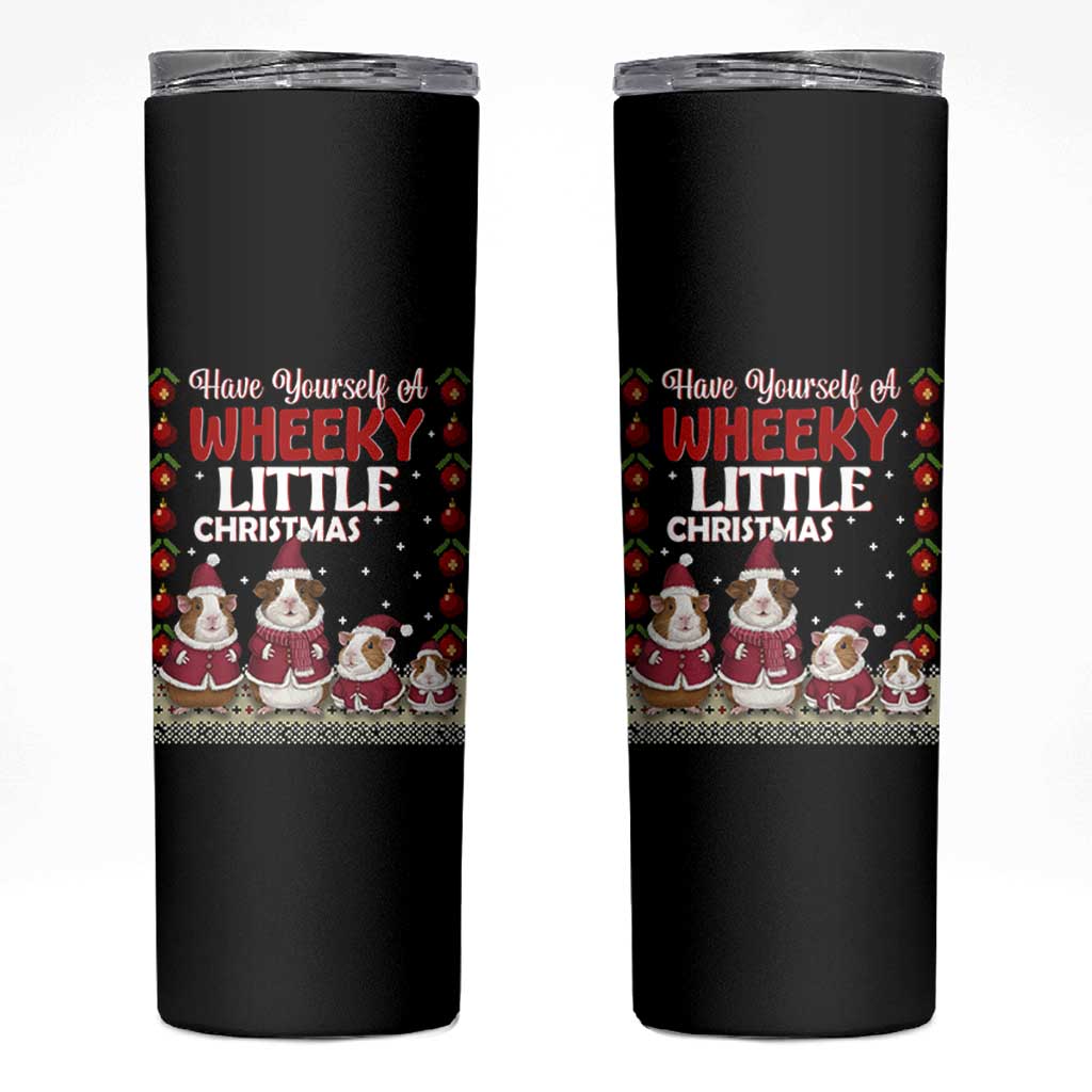 Christmas Guinea Pig Lover Skinny Tumbler Have Yourself A Wheeky Little - Wonder Print Shop