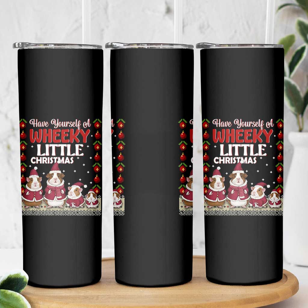 Christmas Guinea Pig Lover Skinny Tumbler Have Yourself A Wheeky Little - Wonder Print Shop