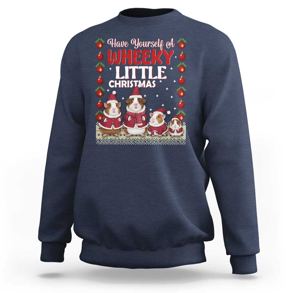 Christmas Guinea Pig Lover Sweatshirt Have Yourself A Wheeky Little - Wonder Print Shop