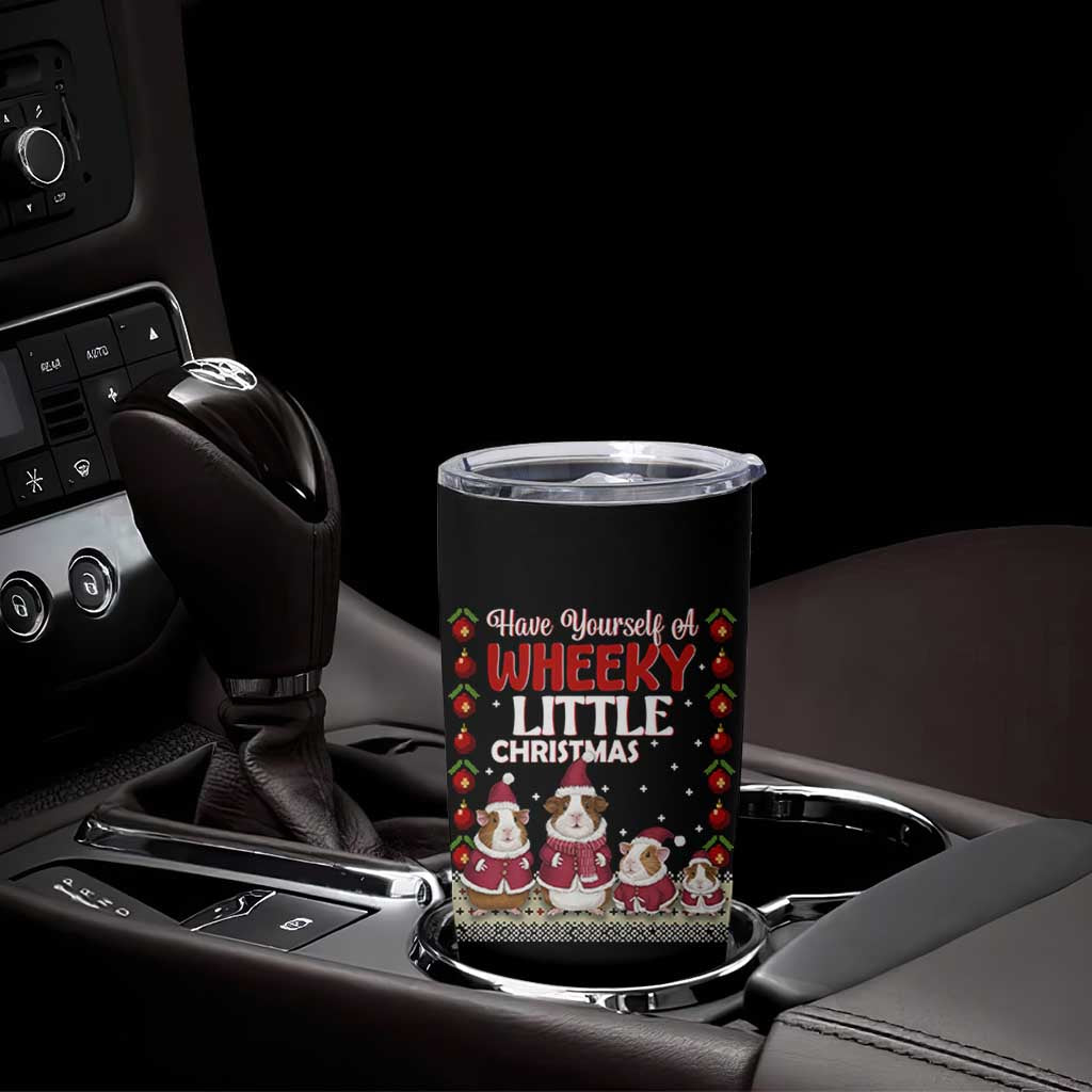 Christmas Guinea Pig Lover Tumbler Cup Have Yourself A Wheeky Little - Wonder Print Shop