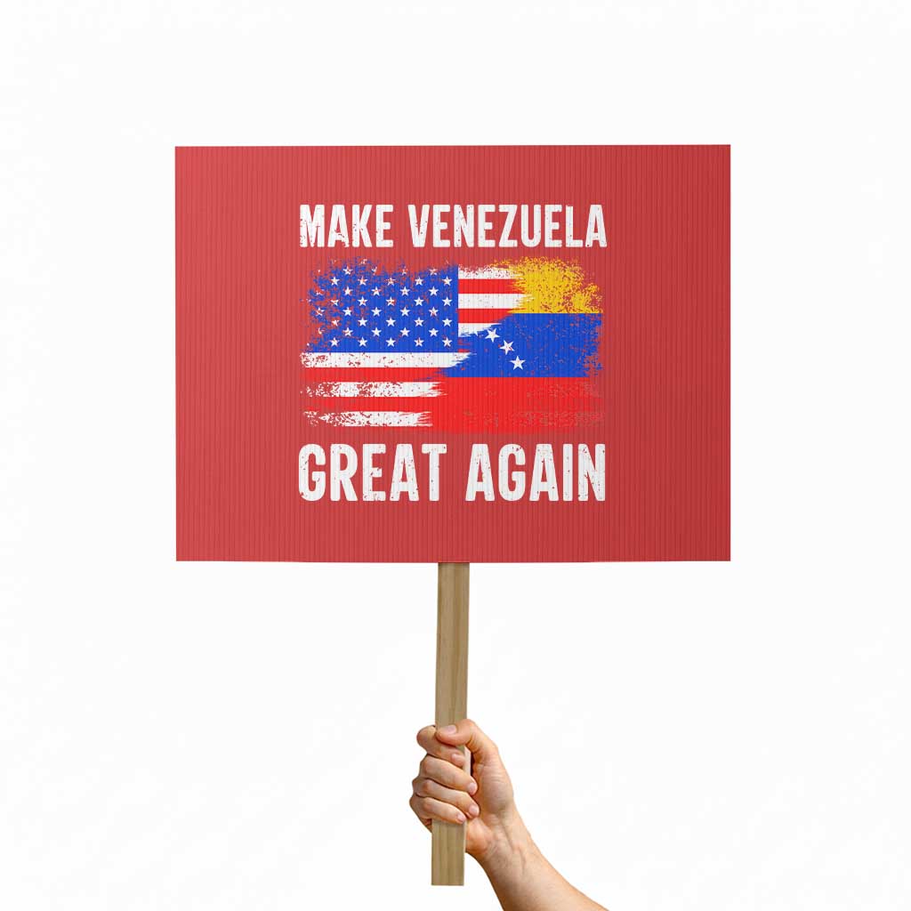 Make Venezuela Great Again Protest Sign Political Gift - Wonder Print Shop