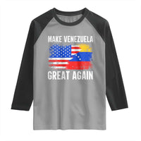 Make Venezuela Great Again Raglan Shirt Political Gift - Wonder Print Shop