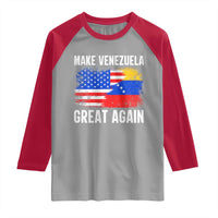Make Venezuela Great Again Raglan Shirt Political Gift - Wonder Print Shop