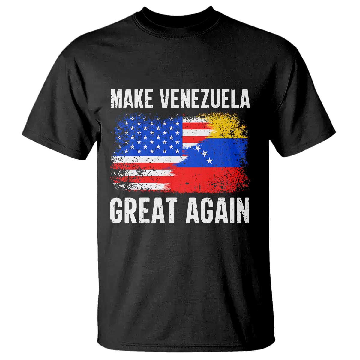 Make Venezuela Great Again T Shirt Political Gift - Wonder Print Shop