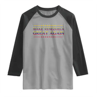 International Venezuela Gifts Raglan Shirt Make Venezuela Great Again - Wonder Print Shop