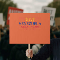 Venezuela Libre Protest Sign Make Venezuela Great Again - Wonder Print Shop