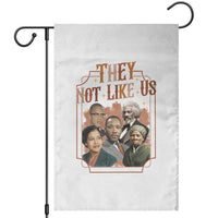 They Not Like Us Garden Flag African American History Leaders