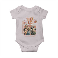 They Not Like Us Baby Onesie African American History Leaders